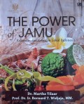 The Power Of Jamu : Kekayaan dan Kearifan Lokal Indonesia