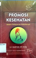 Promosi Kesehatan dalam Pelayanan Kebidanan