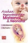 Asuhan Kegawatdaruratan Neonatus Maternal dan Neonatal