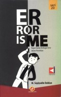 Eror  Is Me : Kupas Tuntas BerbagaiError dalam penelitian