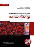 Asuhan keperawatan pada klien dengan gangguan sistem hematologi