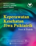 Keperawatan Kesehatan Jiwa Psikiatrik: Teori dan Praktik