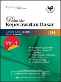 Buku Ajar Keperawatan Dasar : Vol 1