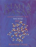 Kimia Dasar : Konsep-Konsep Inti Jilid 1