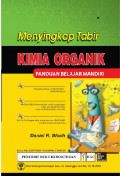 Menyikap Tabir Kimia Organik : Panduan Belajar Mandiri